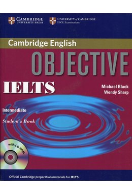 Objective IELTS Intermediate, Student's Book with CD ROM
