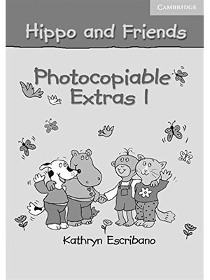 Hippo and Friends 1, Photocopiable Extras