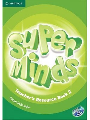 Super Minds Level 2, Teacher's Resource Book with Audio CD