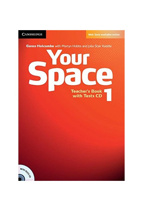 Your Space Level 1, Teacher's Book with Tests CD