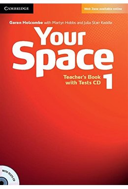 Your Space Level 1, Teacher's Book with Tests CD