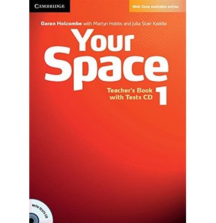 Your Space Level 1, Teacher's Book with Tests CD