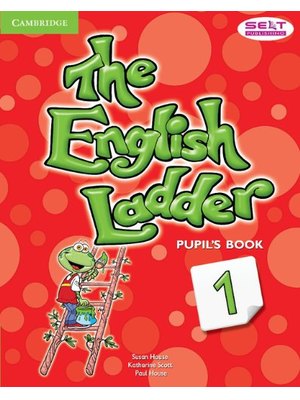 The English Ladder Level 1, Pupil's Book The English Ladder Level 1, Pupil's Book