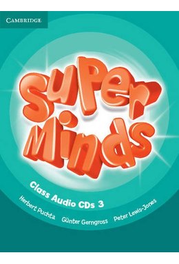 Super Minds Level 3, Class Audio CDs (3)