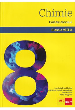 CHIMIE clasa a VIII-a. Caietul elevului