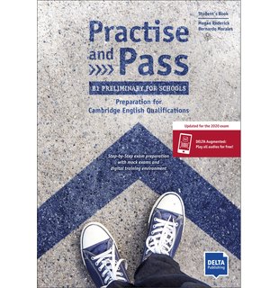 Practise and Pass B1 Preliminary for Schools, Student's Book + Delta Augmented + Online Activities