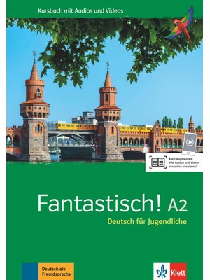 Fantastisch A2, Kursbuch mit Audios und Videos