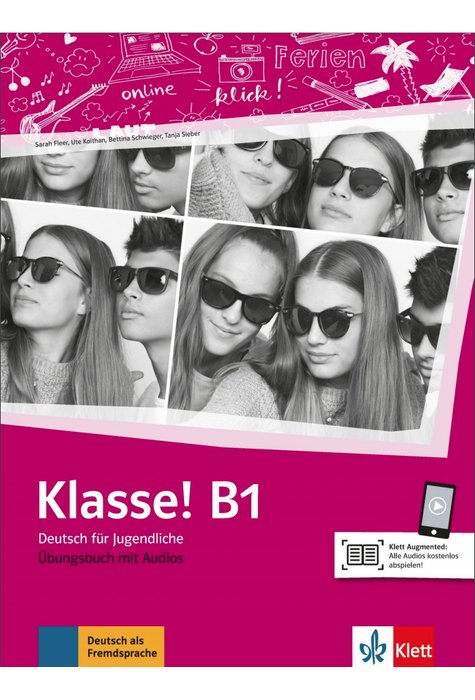 Klasse! B1 , Ubungsnuch mit Audios Klasse! B1 , Ubungsnuch mit Audios