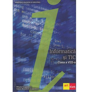 Informatică și TIC clasa a VIII-a.