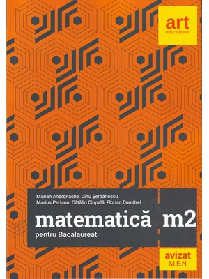 Bacalaureat. MATEMATICĂ M2 Bacalaureat. MATEMATICĂ M2