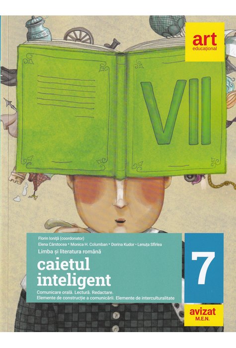 Caietul inteligent. LITERATURĂ. Limba română. Comunicare. Clasa a VII-a.