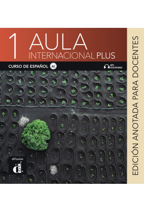 Aula internacional Plus 1, Edición anotada para docentes