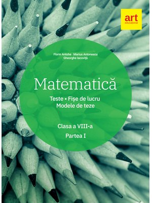 Matematică. Clasa a VIII-a. Semestrul 1.