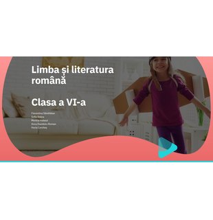 EduDigital 25+8. Clasa a VI-a  - limba și literatura română. (2 ani)