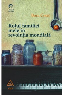 Rolul familiei mele în revoluţia mondială