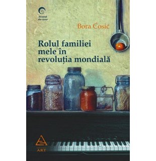 Rolul familiei mele în revoluţia mondială