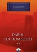 Darul lui Humboldt 2 - Colecţia Nobel
