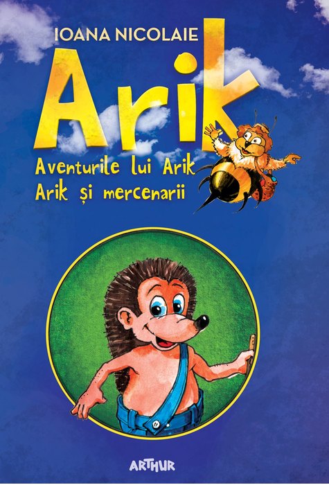 ARIK. Aventurile lui Arik. Arik și mercenarii