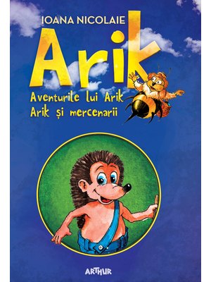 ARIK. Aventurile lui Arik. Arik și mercenarii