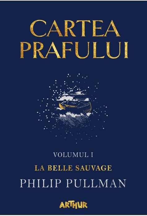 Cartea Prafului I: La Belle Sauvage