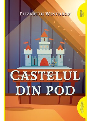 Castelul din pod | paperback Castelul din pod | paperback