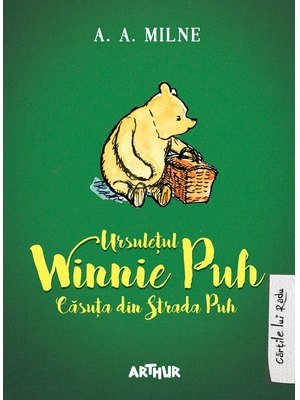 Ursuleţul Winnie Puh. Căsuţa din strada Puh