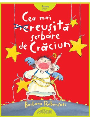 Cea mai reușită serbare de Crăciun Cea mai reușită serbare de Crăciun