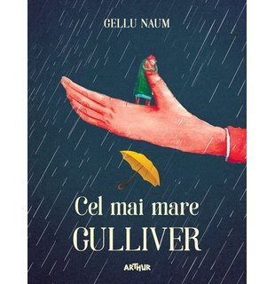 Cel mai mare Gulliver