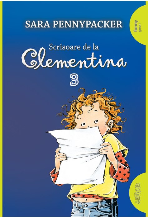 Scrisoare de la Clementina #3 | paperback Scrisoare de la Clementina #3 | paperback