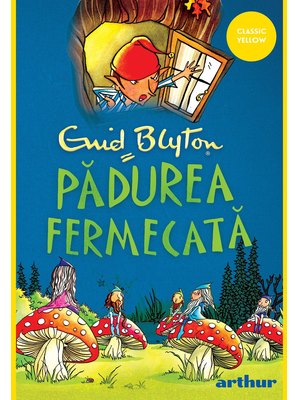 Copacul Depărtărilor #1: Pădurea Fermecată | paperback