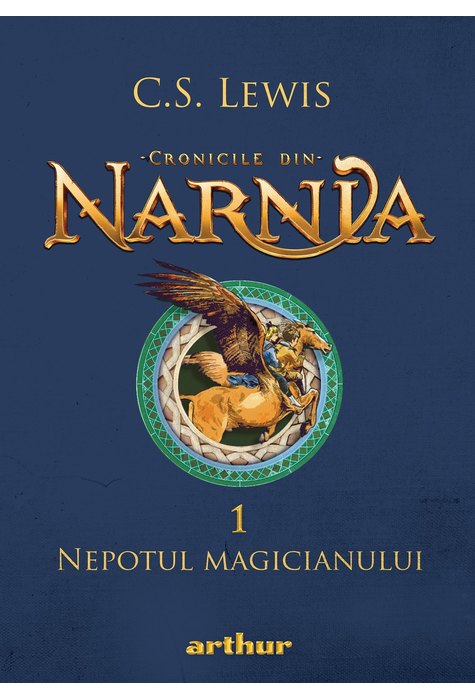 Cronicile din Narnia I. Nepotul magicianului