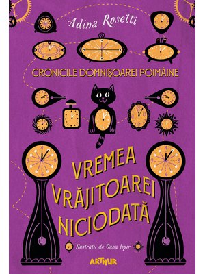 Cronicile Domnișoarei Poimâine I: Vremea Vrăjitoarei Niciodată