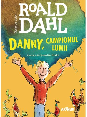 Danny, campionul lumii | format mare Danny, campionul lumii | format mare