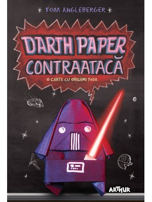 Darth Paper contraatacă: O carte cu Origami Yoda Darth Paper contraatacă: O carte cu Origami Yoda