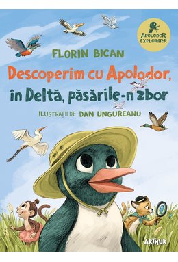 Descoperim cu Apolodor, în Deltă, păsările-n zbor