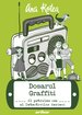 Dosarul Graffiti: Al patrulea caz al Detectivilor Aerieni