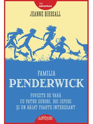 Familia Penderwick: Poveste de vară cu patru surori, doi iepuri și un băiat foarte interesant