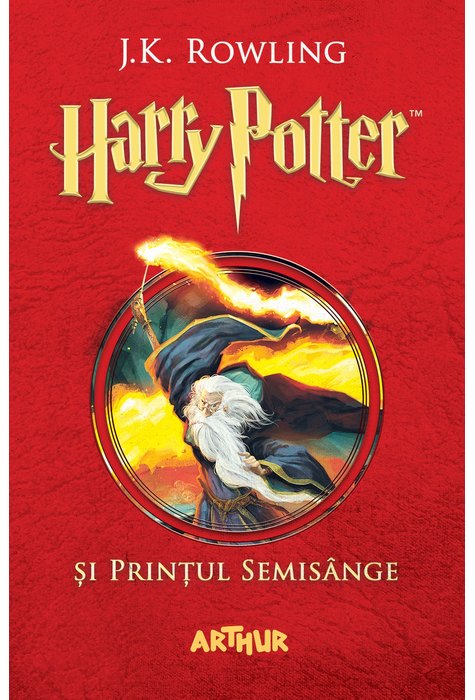 Harry Potter și Prințul Semisânge (#6) Harry Potter și Prințul Semisânge (#6)