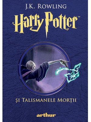Harry Potter și Talismanele Morții (#7)