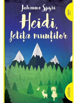 Heidi, fetița munților | paperback Heidi, fetița munților | paperback