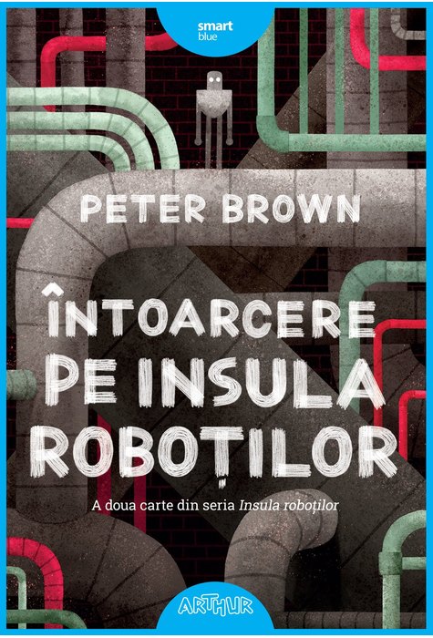 Întoarcere pe insula roboților Întoarcere pe insula roboților