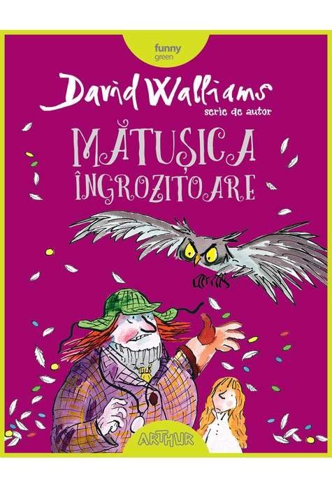 Mătușica îngrozitoare. Serie de autor David Walliams, 2020 Mătușica îngrozitoare. Serie de autor David Walliams, 2020