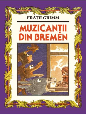 Muzicanții din Bremen Muzicanții din Bremen