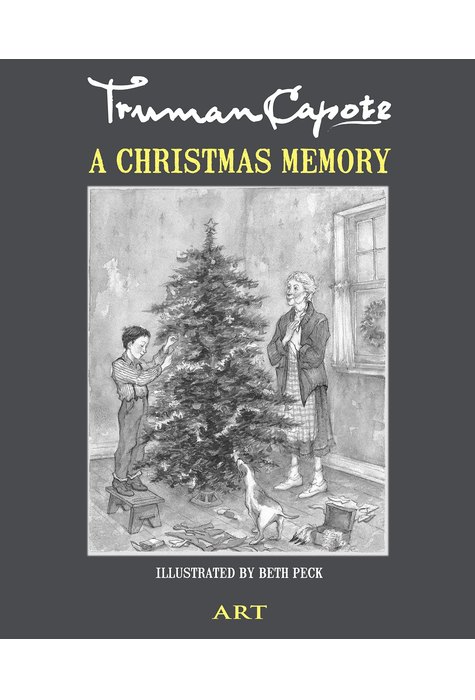 O amintire de Crăciun / A Christmas Memory O amintire de Crăciun / A Christmas Memory