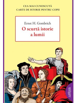 O scurtă istorie a lumii | paperback O scurtă istorie a lumii | paperback