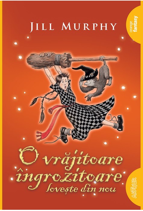 O vrăjitoare îngrozitoare lovește din nou | paperback O vrăjitoare îngrozitoare lovește din nou | paperback