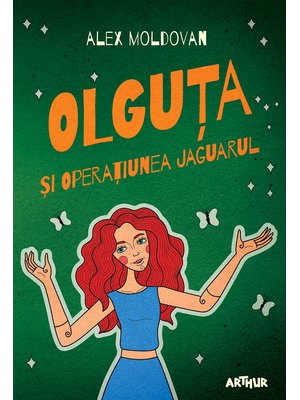 Olguța și Operațiunea Jaguarul Olguța și Operațiunea Jaguarul