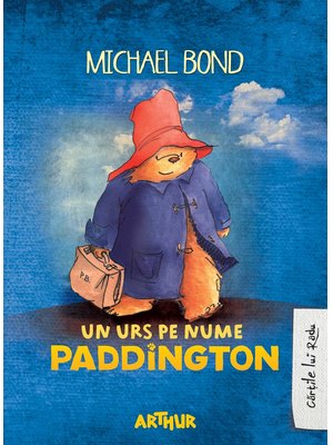 Un urs pe nume Paddington Un urs pe nume Paddington