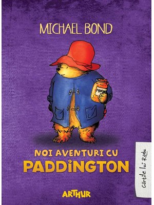 Noi aventuri cu Paddington Noi aventuri cu Paddington