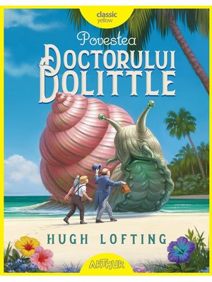 Povestea doctorului Dolittle Povestea doctorului Dolittle